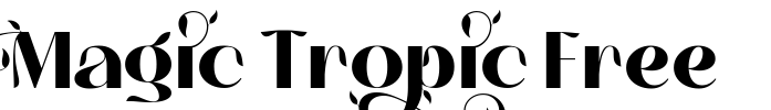 Magic Tropic Free Font Image
