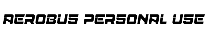 Aerobus Personal Use Font Image