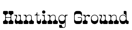 Hunting Ground Font Image
