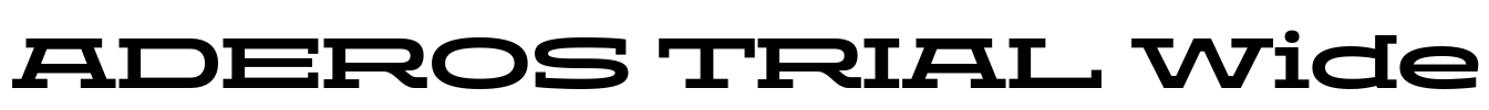ADEROS TRIAL Wide Font Image