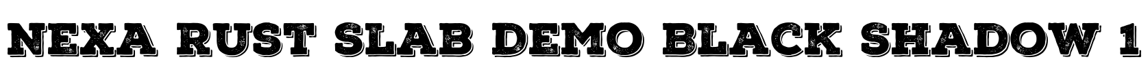 Nexa Rust Slab Demo Black Shadow 1 Font Image