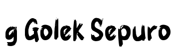 g Golek Sepuro Font Image