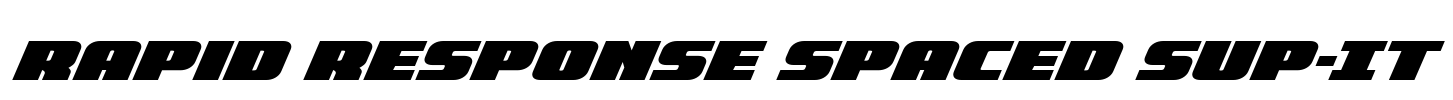 Rapid Response Spaced Sup-It Font Image