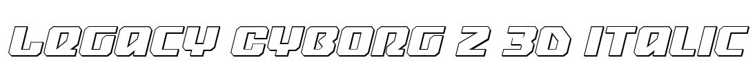 Legacy Cyborg 2 3D Italic Font Image