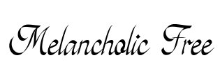 Melancholic Free Font Image
