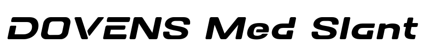 DOVENS Med Slant Font Image