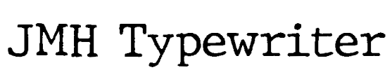 JMH Typewriter Font Image