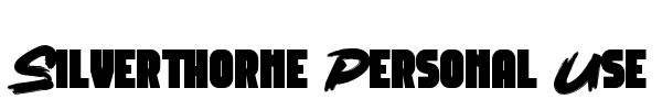 Silverthorne Personal Use Font Image