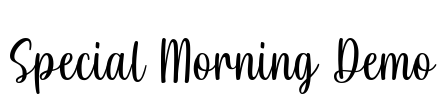 Special Morning Demo Font Image