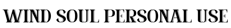 Wind Soul Personal Use Font Image