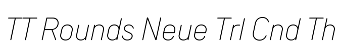 TT Rounds Neue Trl Cnd Th Font Image