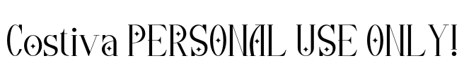 Costiva PERSONAL USE ONLY!