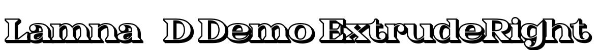 Lamna 3D Demo ExtrudeRight Font Image