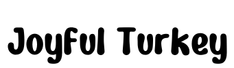 Joyful Turkey Font Image