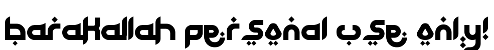 Barakallah PERSONAL USE ONLY! Font Image