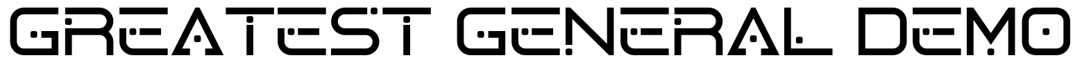 GREATEST GENERAL DEMO Font Image