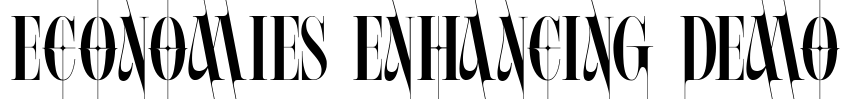 ECONOMIES ENHANCING DEMO Font Image