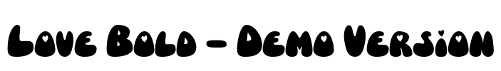 Love Bold - Demo Version Font Image