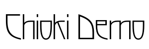 Chioki Demo Font Image