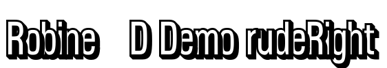 Robine 3D Demo rudeRight Font Image