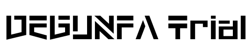 DEGUNFA Trial Font Image