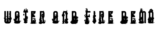 Water And Fire DEMO Font Image