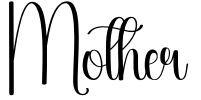 Mother Font Image