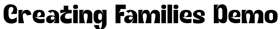 Creating Families Demo Font Image