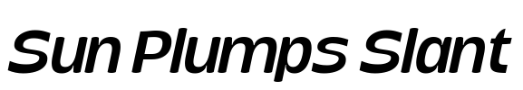 Sun Plumps Slant Font Image