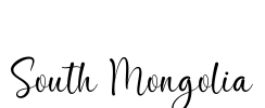 South Mongolia Font Image