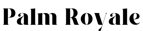 Palm Royale Font Image