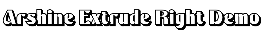 Arshine Extrude Right Demo Font Image