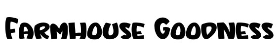 Farmhouse Goodness Font Image