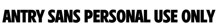 Antry Sans PERSONAL USE ONLY Font Image