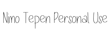 Nimo Tepen Personal Use Font Image