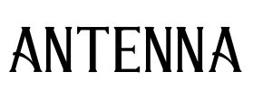 ANTENNA Font Image
