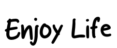 Enjoy Life