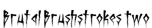 Brutal Brushstrokes Two Font Image