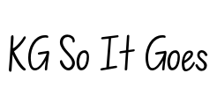 KG So It Goes