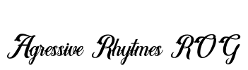 Agressive Rhytmes ROG Font Image