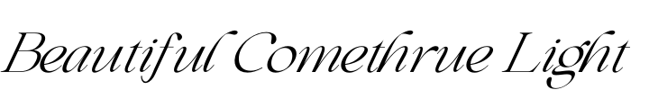 Beautiful Comethrue Light Font Image