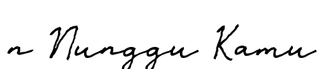 n Nunggu Kamu Font Image