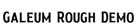 Galeum Rough Demo Font Image