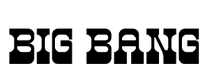 BIG BANG Font Image