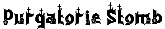 Purgatorie Stomb Font Image
