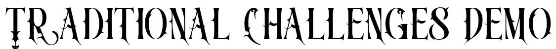 Traditional Challenges Demo Font Image