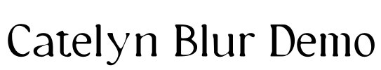 Catelyn Blur Demo Font Image