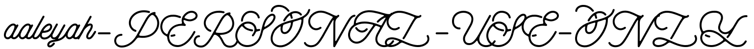 aaleyah-PERSONAL-USE-ONLY Font Image