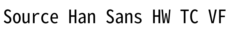 Source Han Sans HW TC VF
