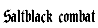 Saltblack combat Font Image
